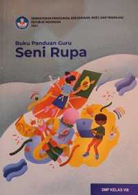 Image of Buku Panduan Guru SENI RUPA Kls 8